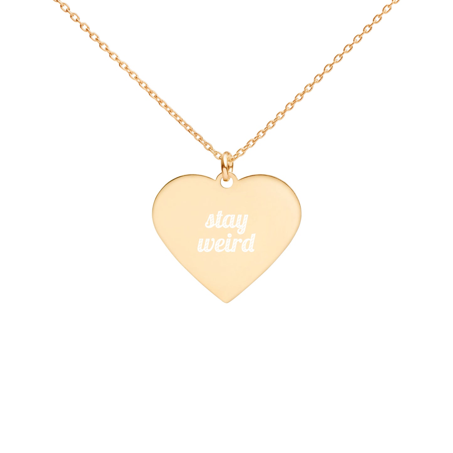 Stay Weird | Rose Gold, Engraved Sterling Silver Heart Dainty, Minimalist Necklace