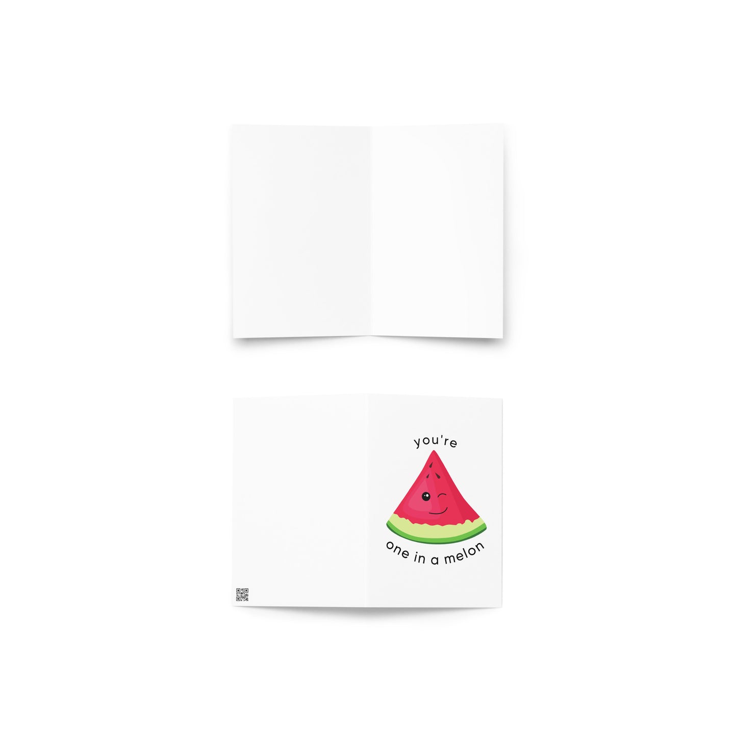 You're One In A Melon Pun Greeting card