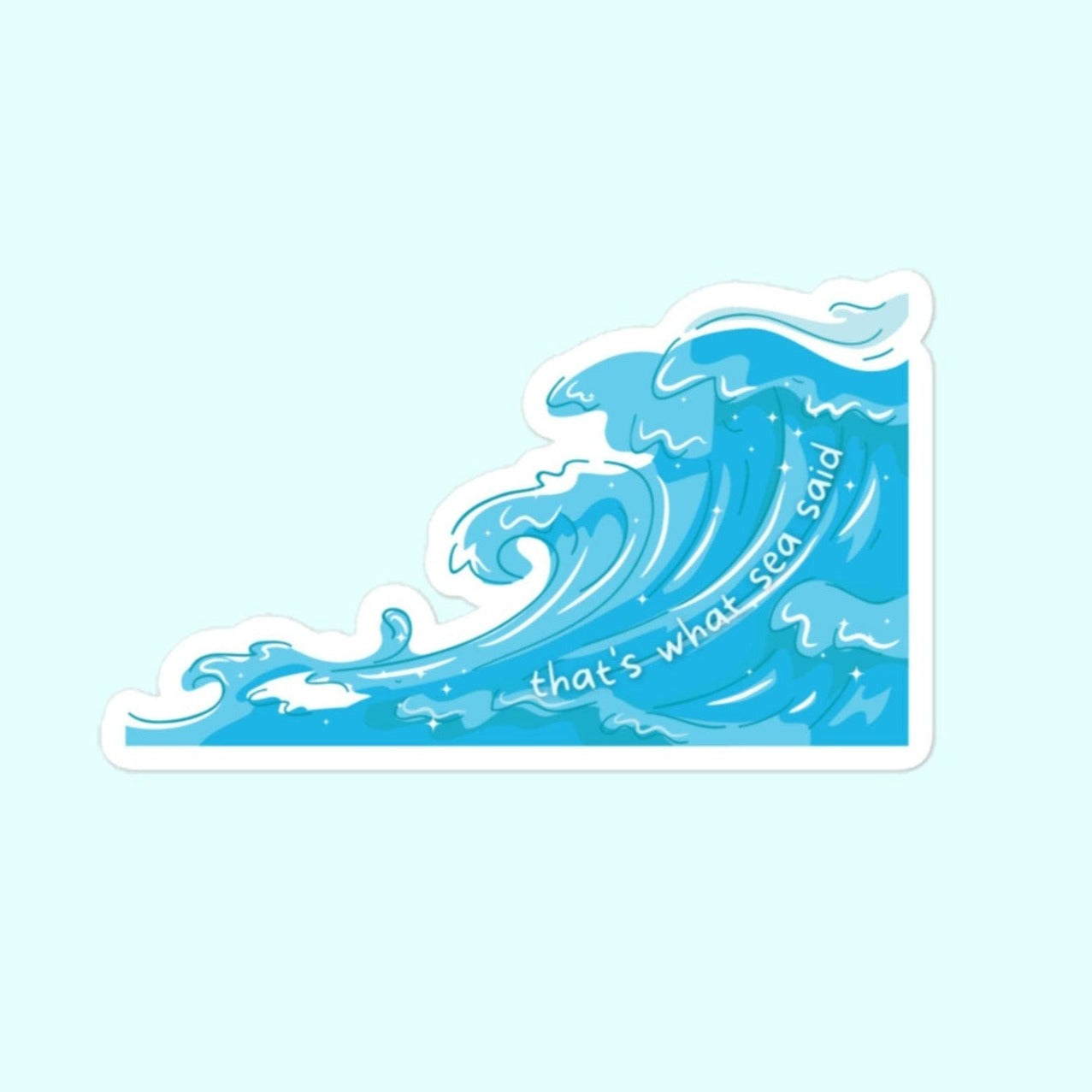 That's What Sea Said Funny Stickers