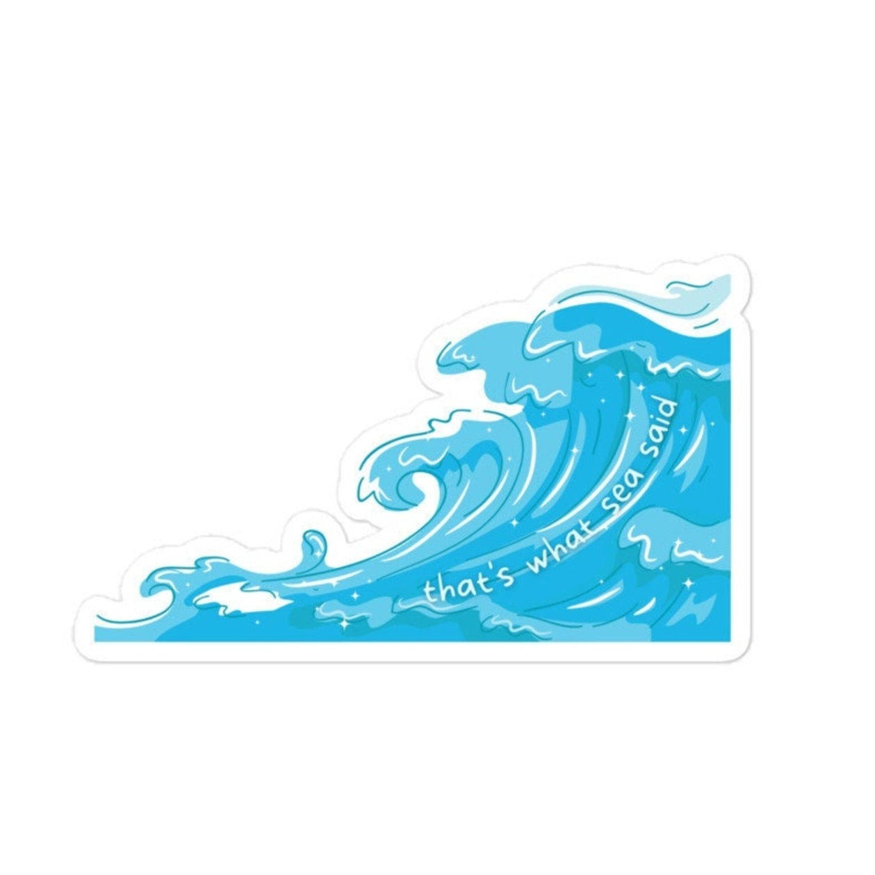 That's What Sea Said Funny Stickers