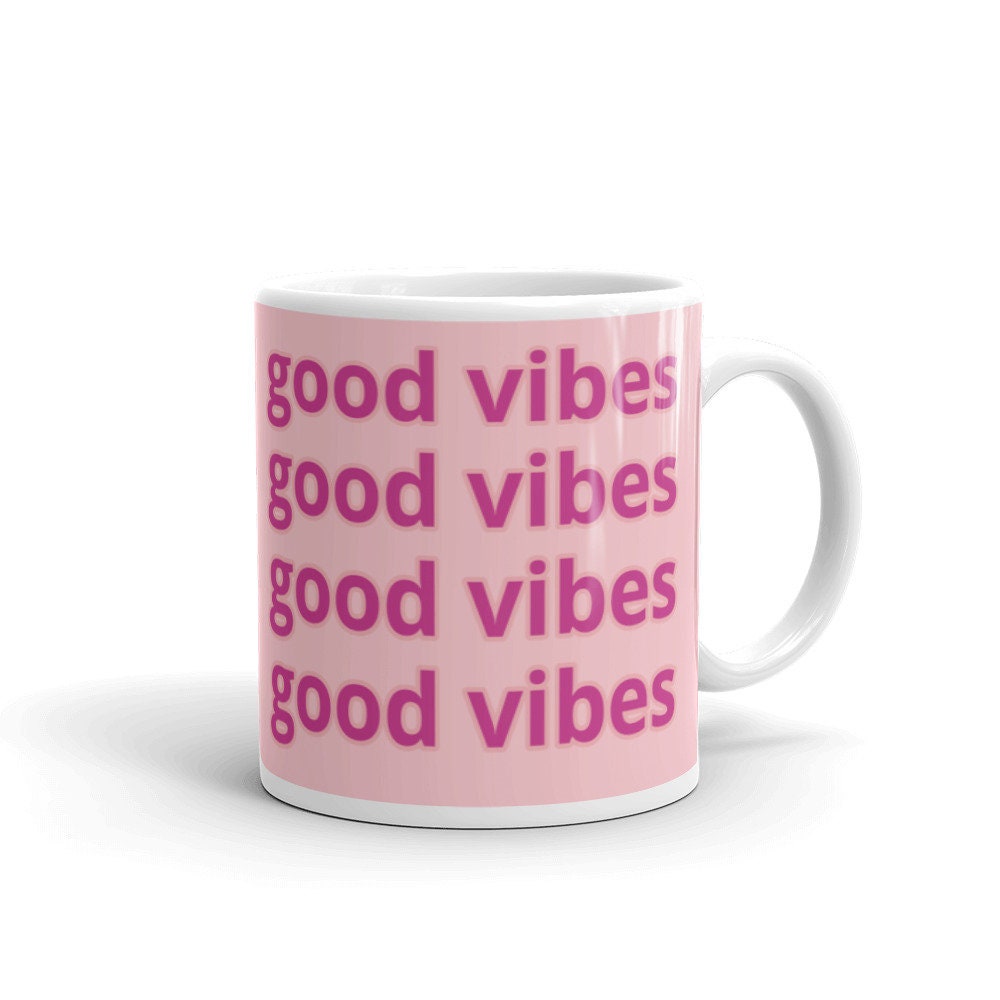Good Vibes Mug
