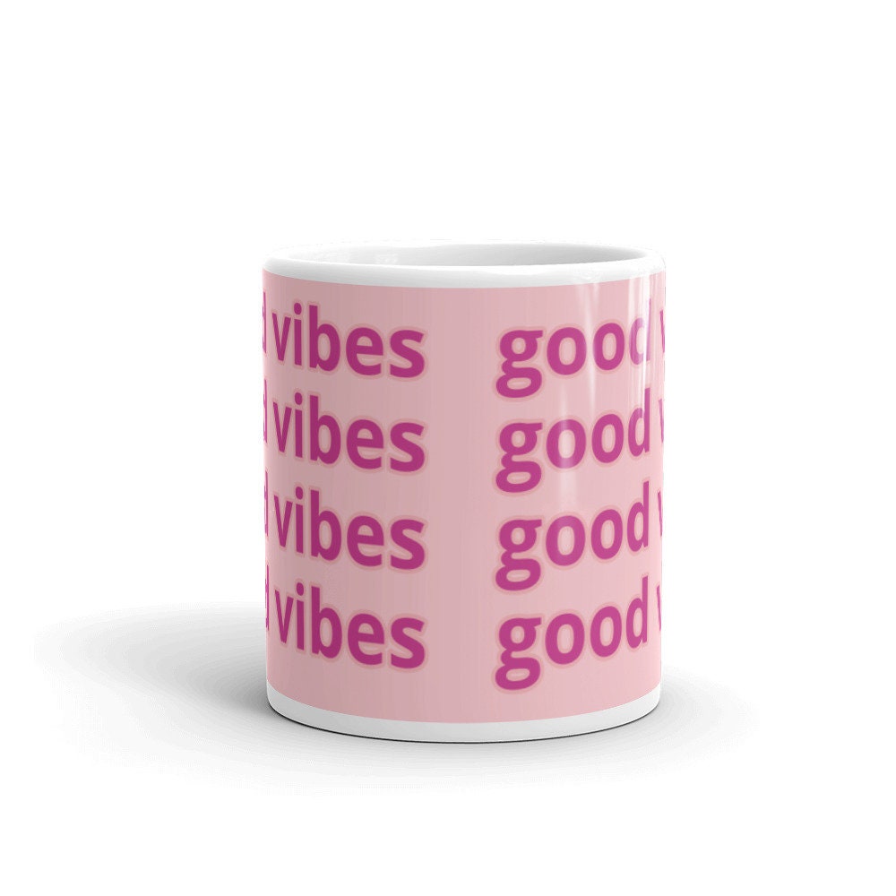 Good Vibes Mug