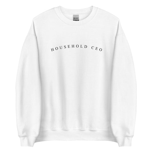 Household CEO Unisex Sweatshirt