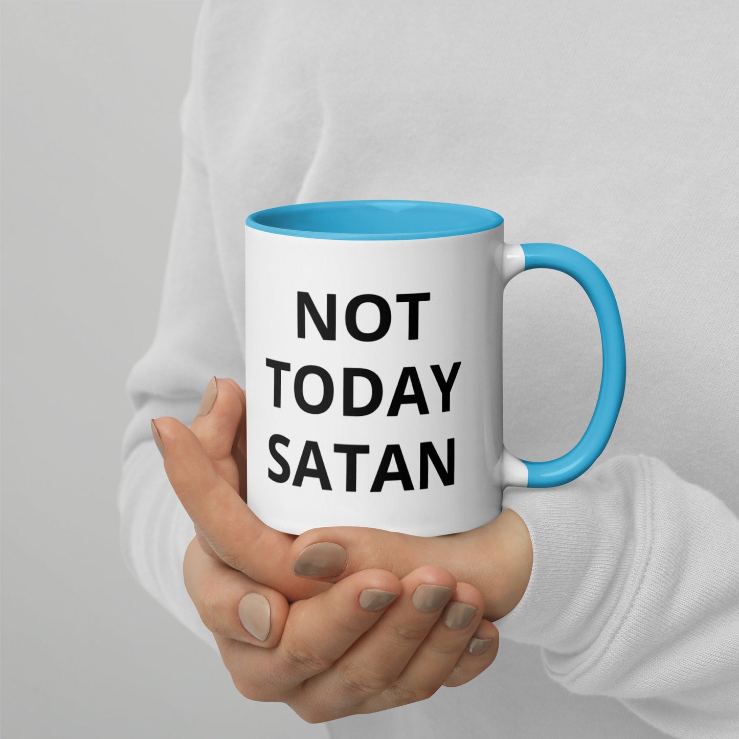 Not Today Satan | Funny Mug with Color Inside