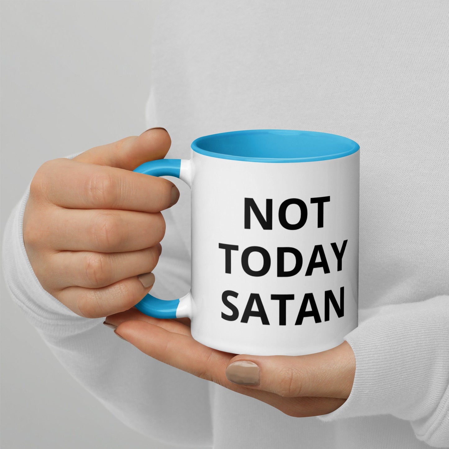 Not Today Satan | Funny Mug with Color Inside