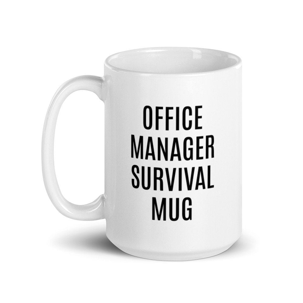 Office Manager Survival Mug