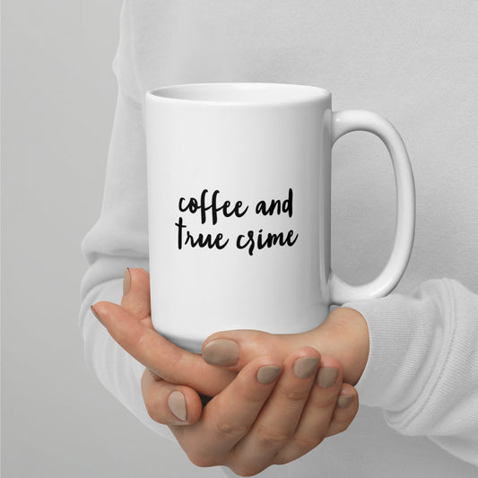 Coffee And True Crime Mug