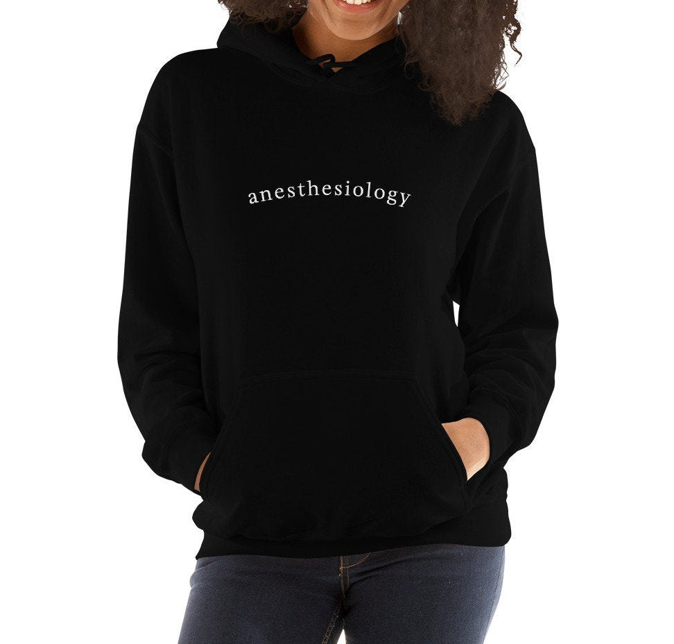 Anesthesiology Hoodie, Anesthesia, Nurse Anesthetist, Anesthesiologist Unisex Hoodie