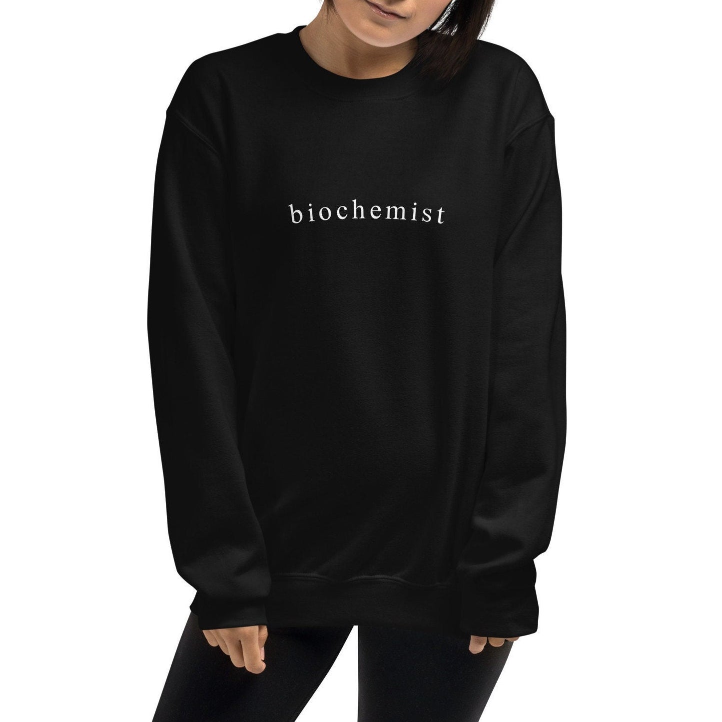 Biochemist Crewneck, Biochemistry, Molecular Biology, Chemistry Unisex Sweatshirt