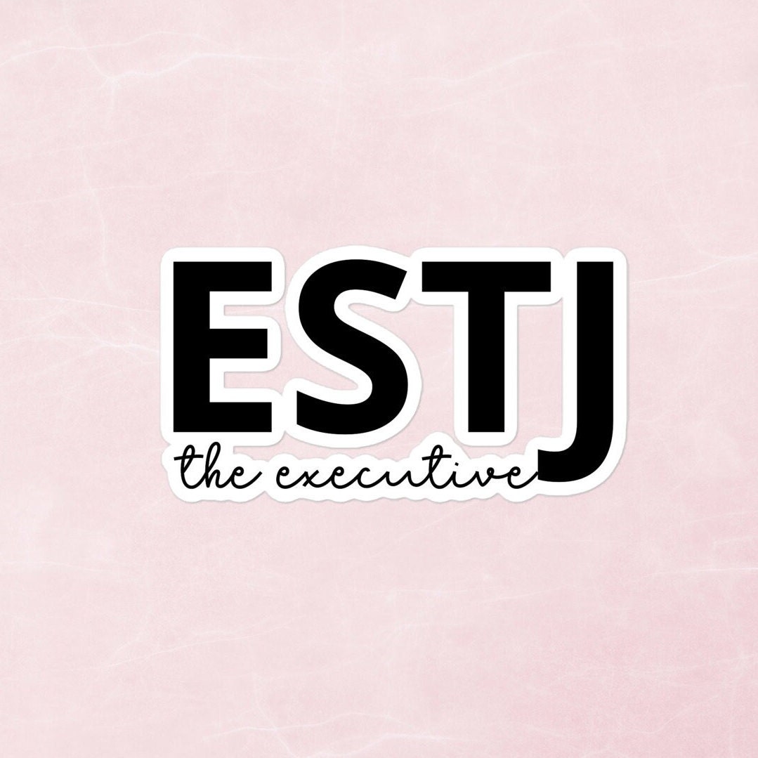 ESTJ The Executive | Personality Type Psychology Bubble-Free Stickers