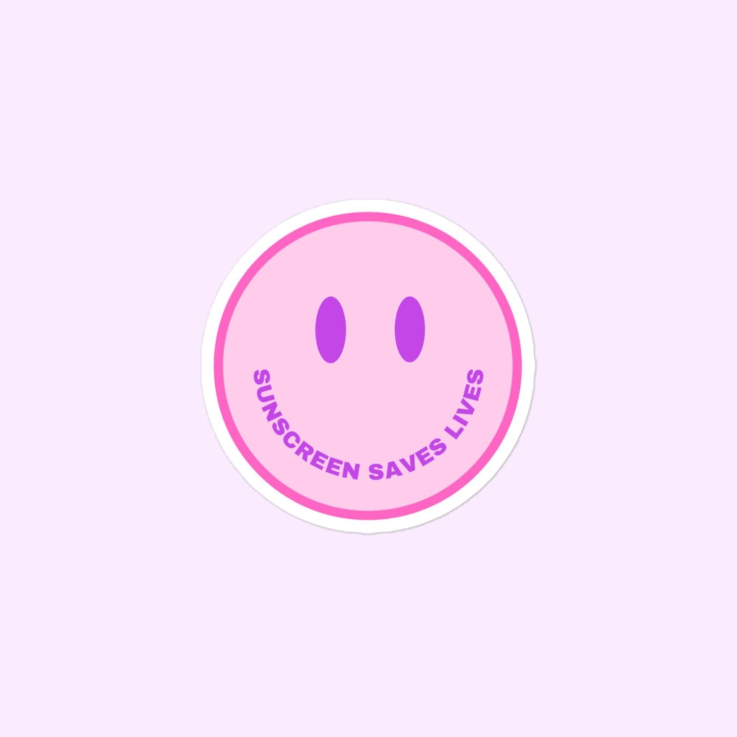 Sunscreen Saves Lives Smiley Face Stickers, Sunscreen, Dermatology, Aesthetician, SPF, Skincare, Wear SPF Bubble-Free Stickers