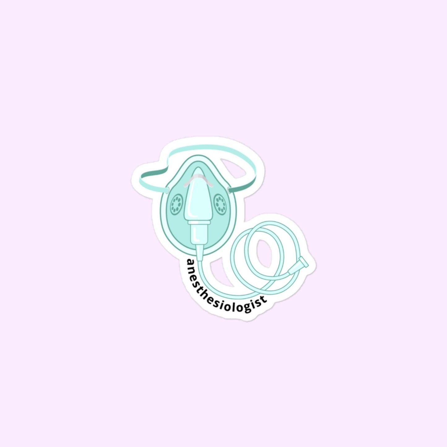Anesthesiologist Stickers, Anesthesiology, Anesthesia, Anesthetics, Schimmelbusch Mask Bubble-Free Stickers