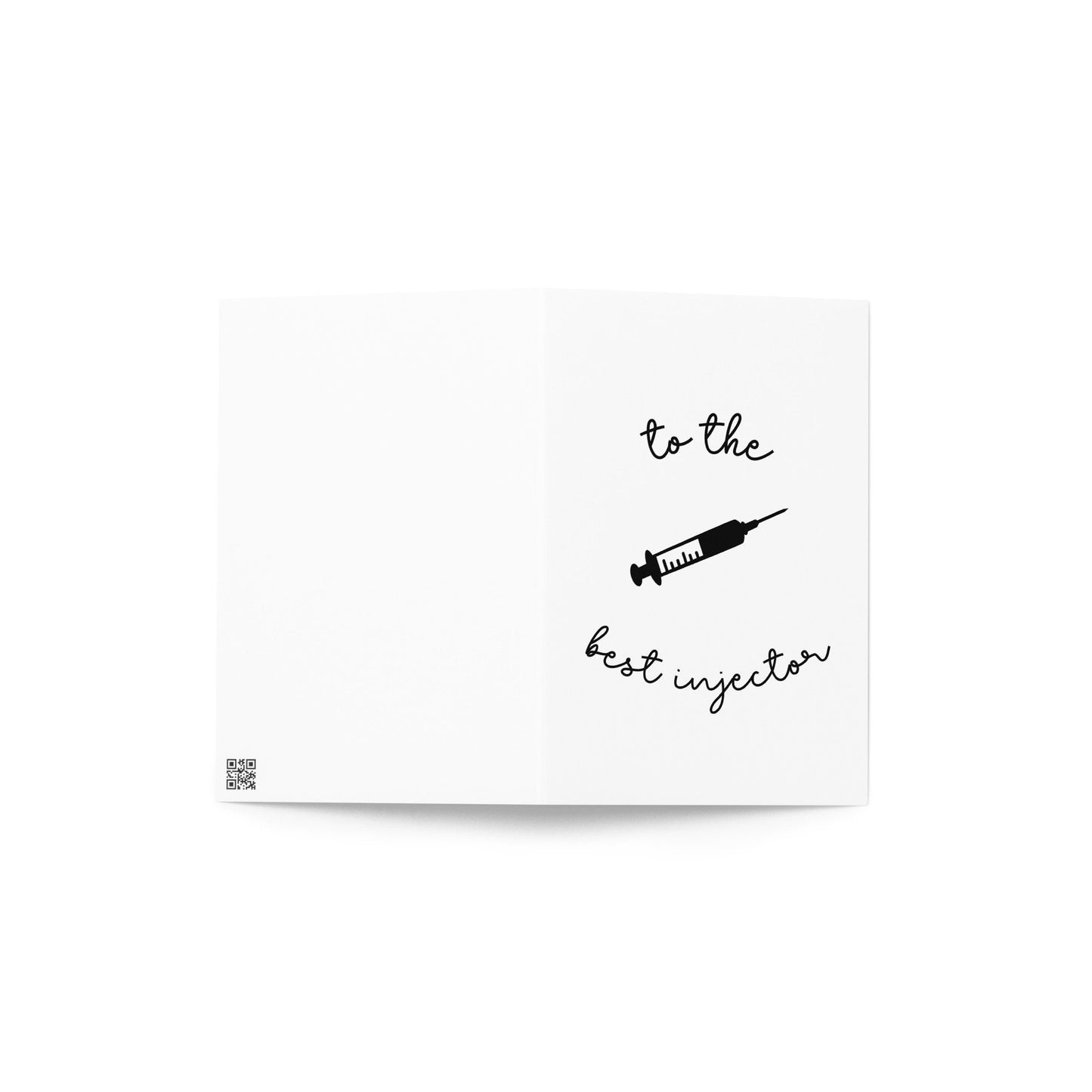 To The Best Injector Greeting Card, Nurse Injector, Botox, Filler, Special Occasion