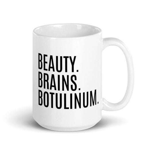 Beauty. Brains. Botulinum. Neurotoxin, Nurse Injector Mug