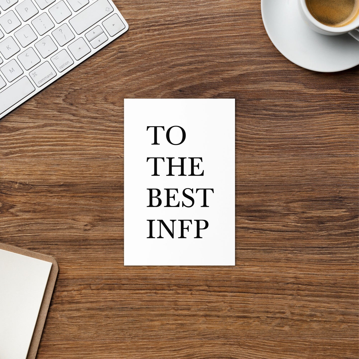 To The Best INFP Greeting Card, MBTI, Personality Type