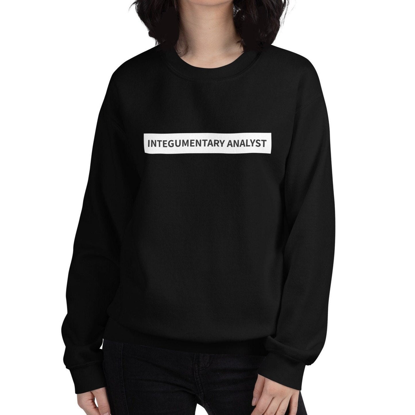 Integumentary Analyst Crewneck, Skin, Dermatology, Aesthetician, Aesthetic Nurse Unisex Sweatshirt