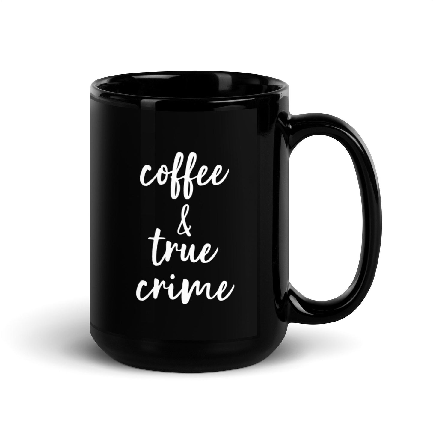 Coffee & True Crime Black Glossy Mug