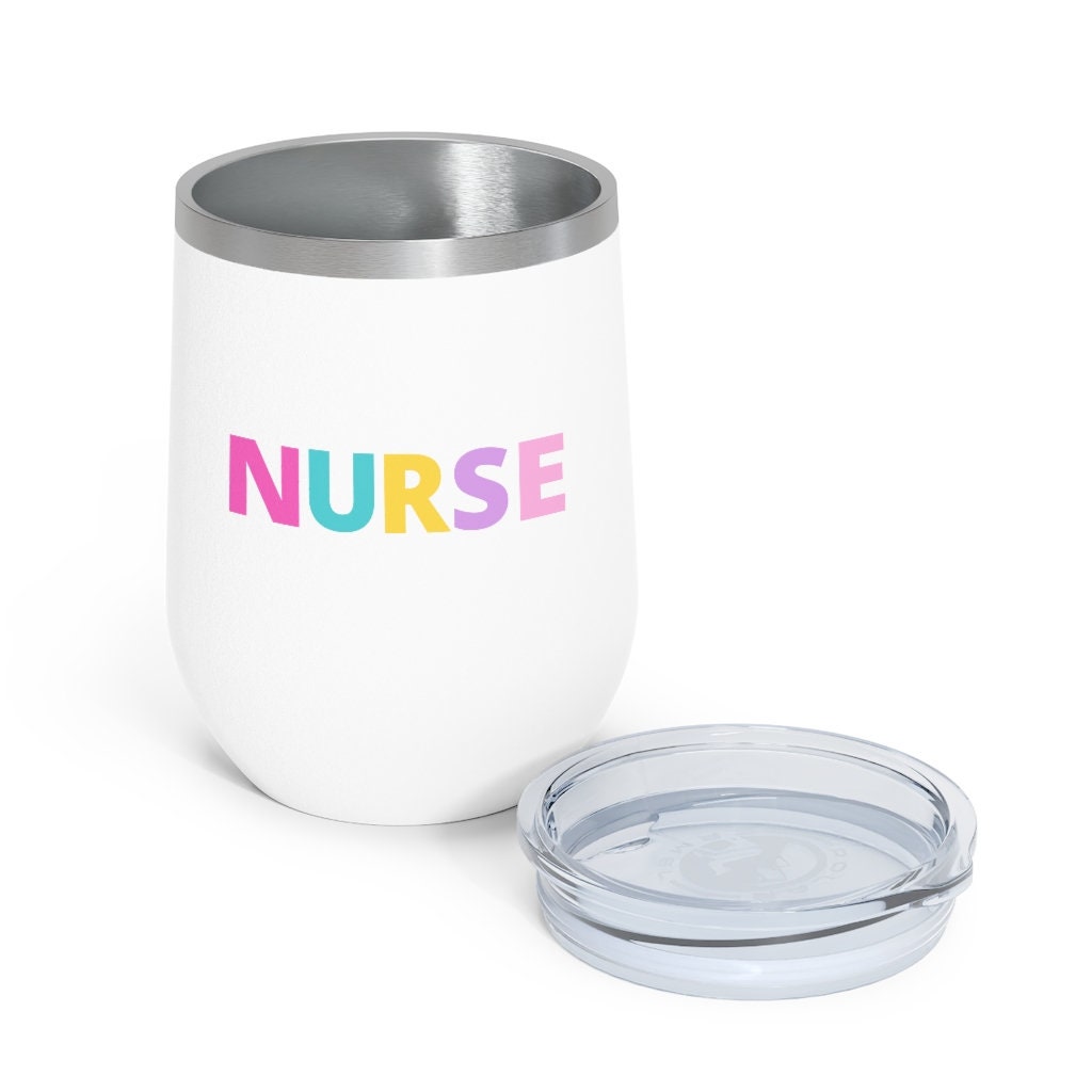 Nurse Colorful Funky Letters 12oz Insulated Wine Tumbler
