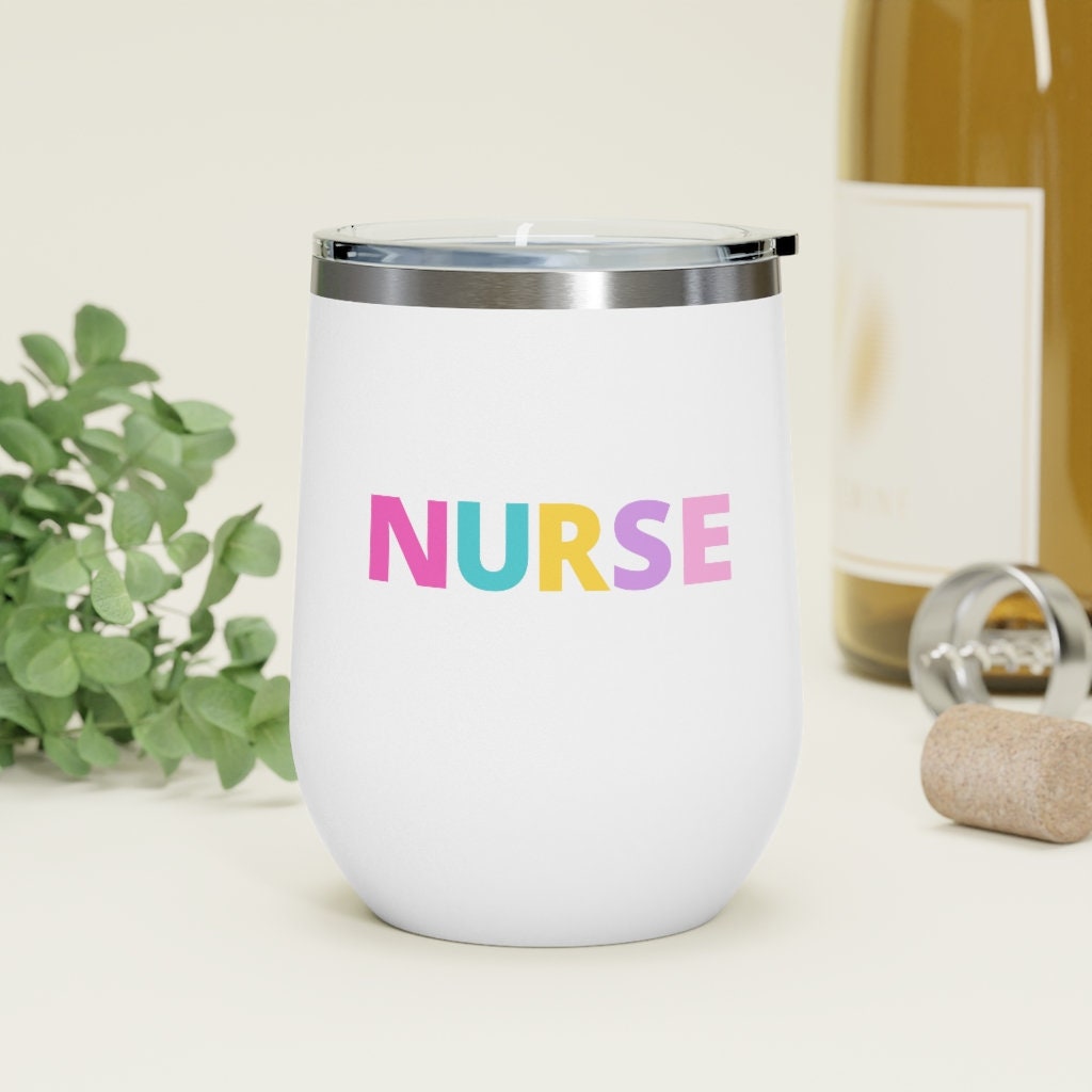 Nurse Colorful Funky Letters 12oz Insulated Wine Tumbler