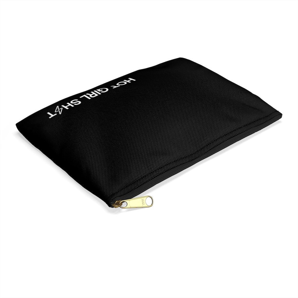 Hot Girl Sh*t Accessory Pouch