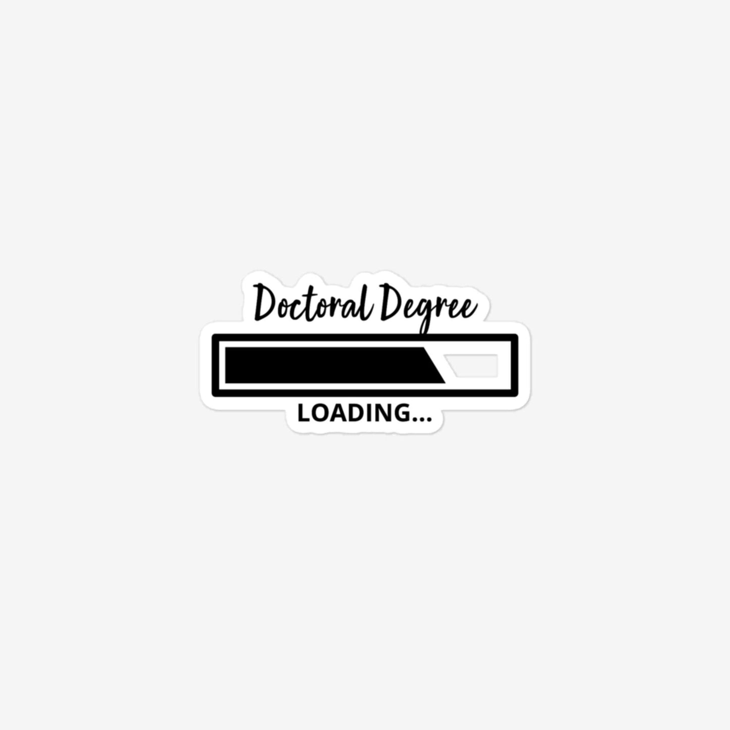 Doctoral Degree Loading Bubble-Free Stickers