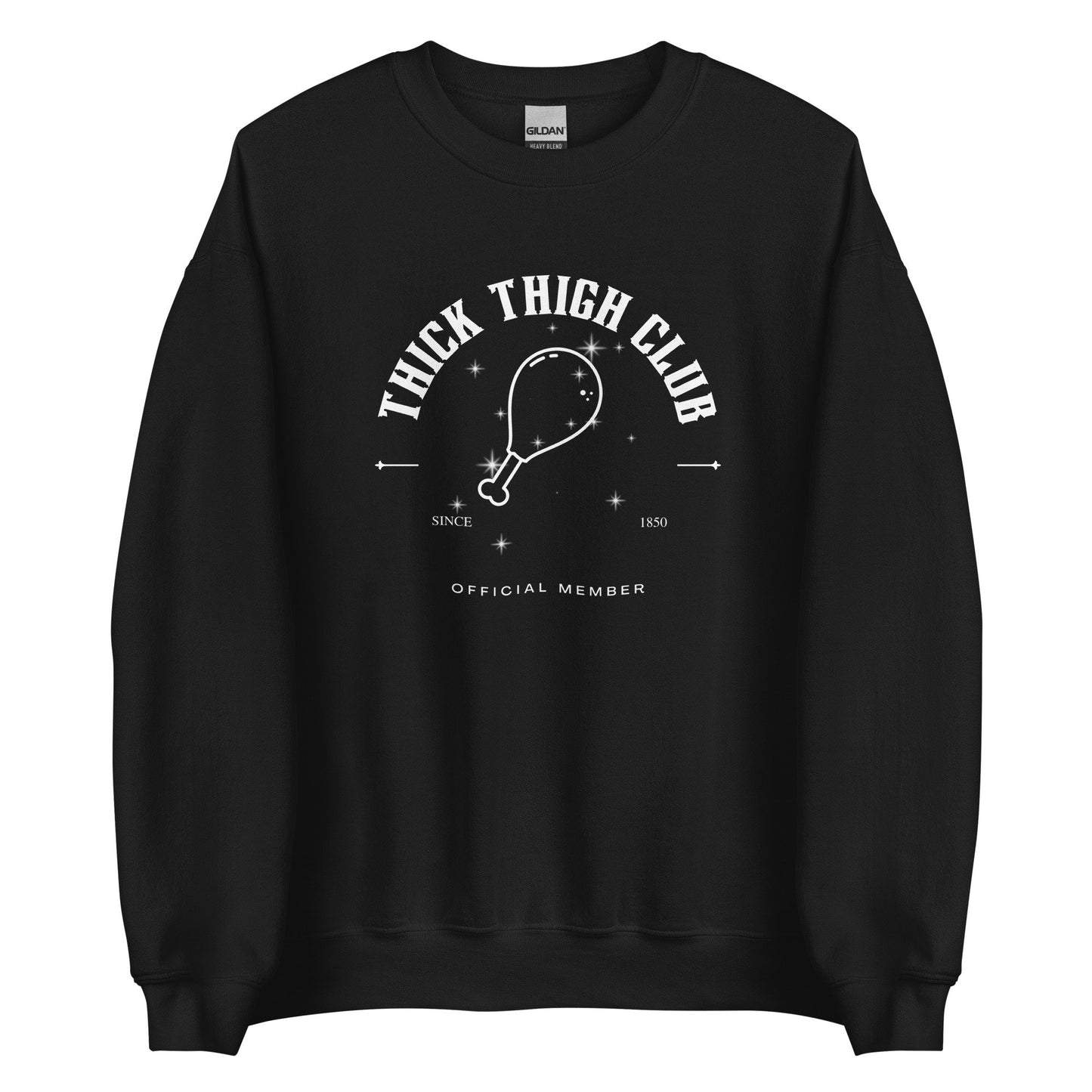Thick Thigh Club Sparkly Official Member Unisex Crewneck Sweatshirt
