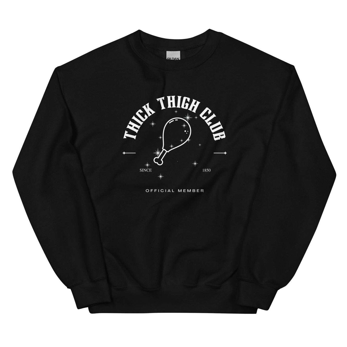 Thick Thigh Club Sparkly Official Member Unisex Crewneck Sweatshirt