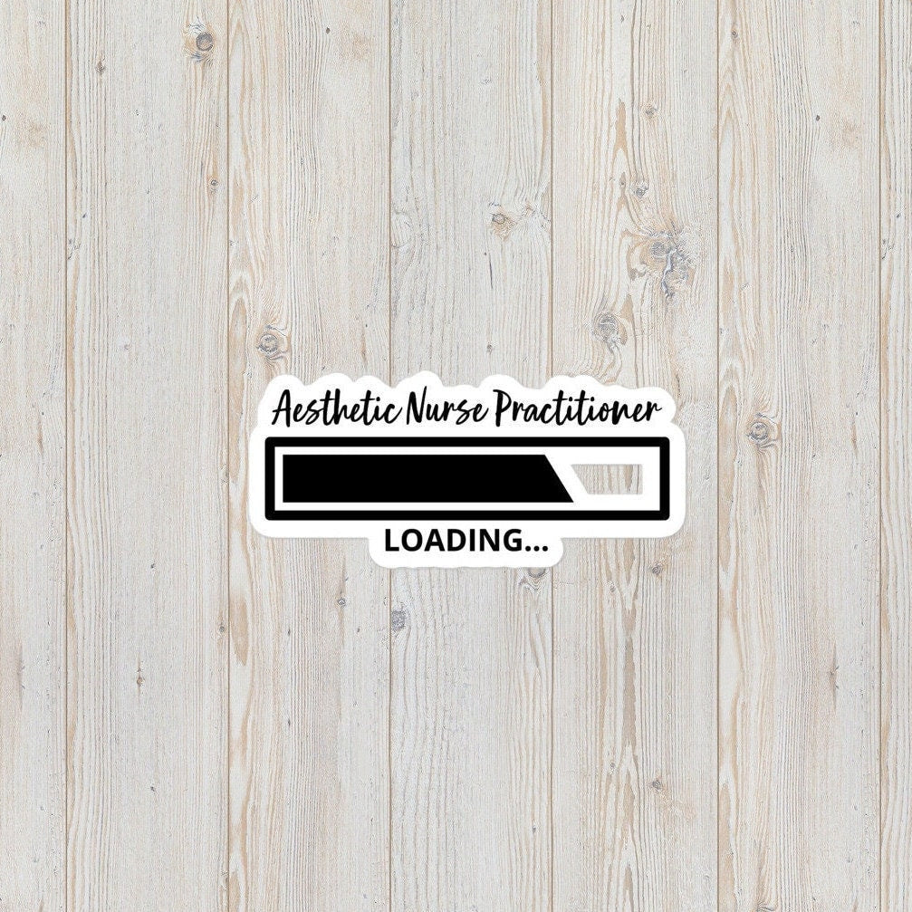 Aesthetic Nurse Practitioner Loading Bubble-Free Stickers
