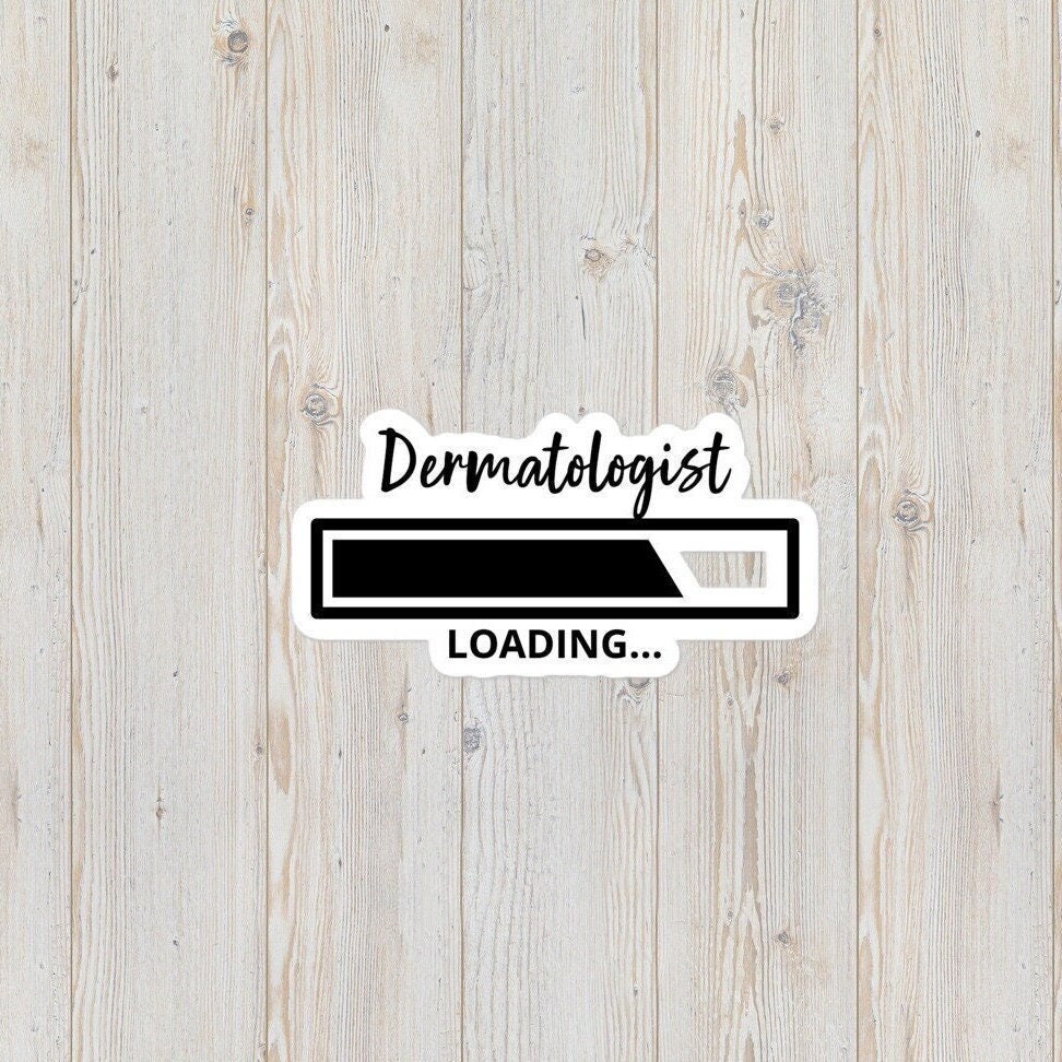 Dermatologist Loading Bubble-Free Stickers