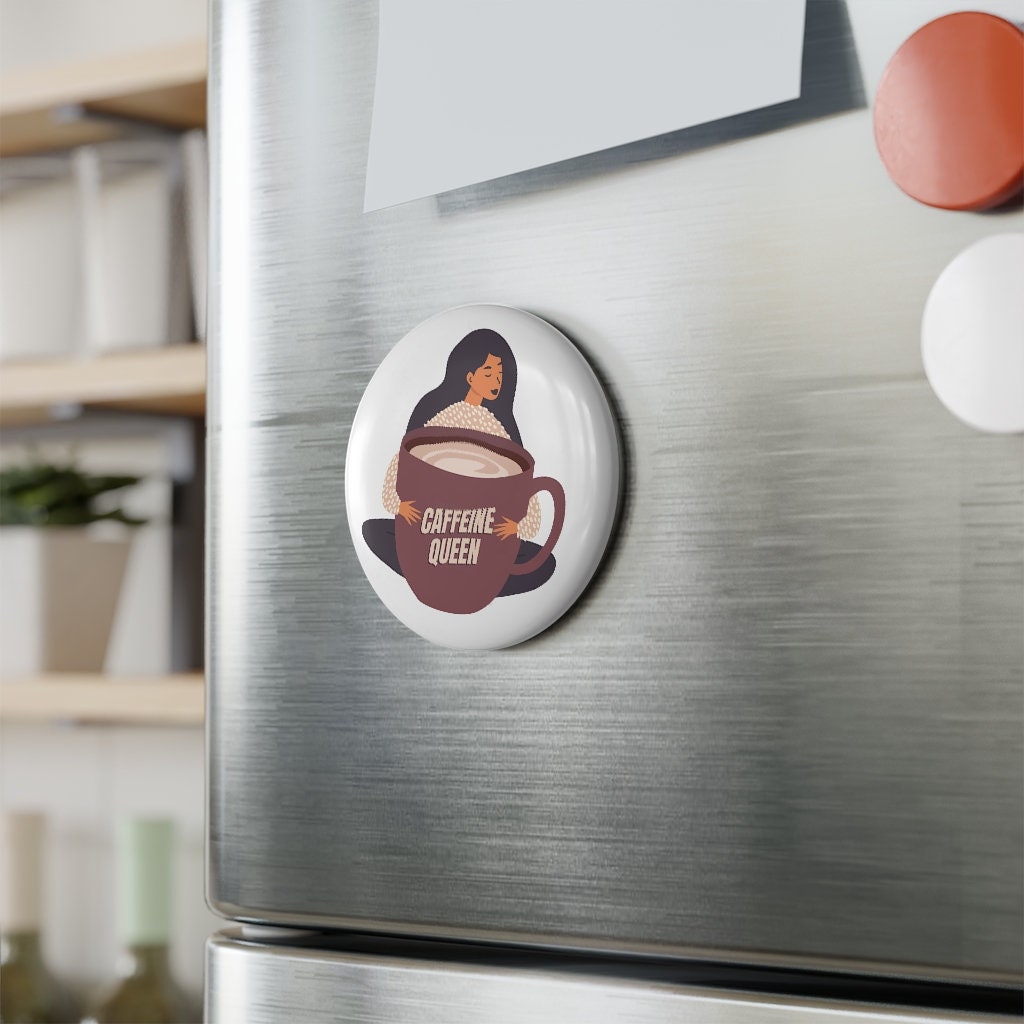 Caffeine Queen Giant Coffee Mug Button Magnet, Round (1 & 10 pcs)