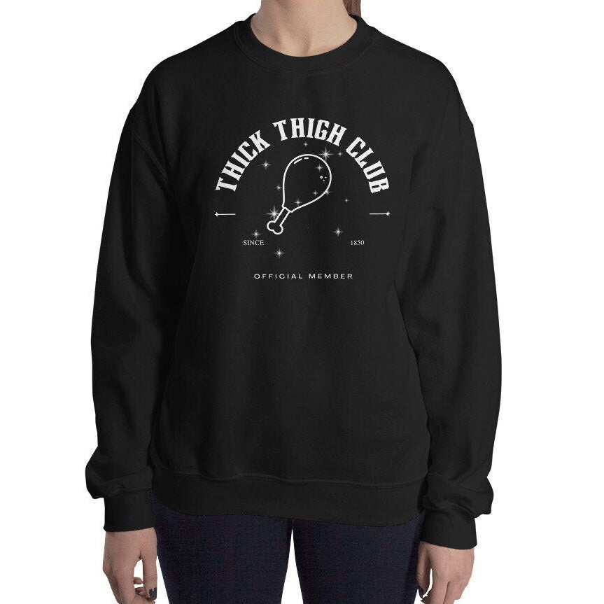Thick Thigh Club Sparkly Official Member Unisex Crewneck Sweatshirt