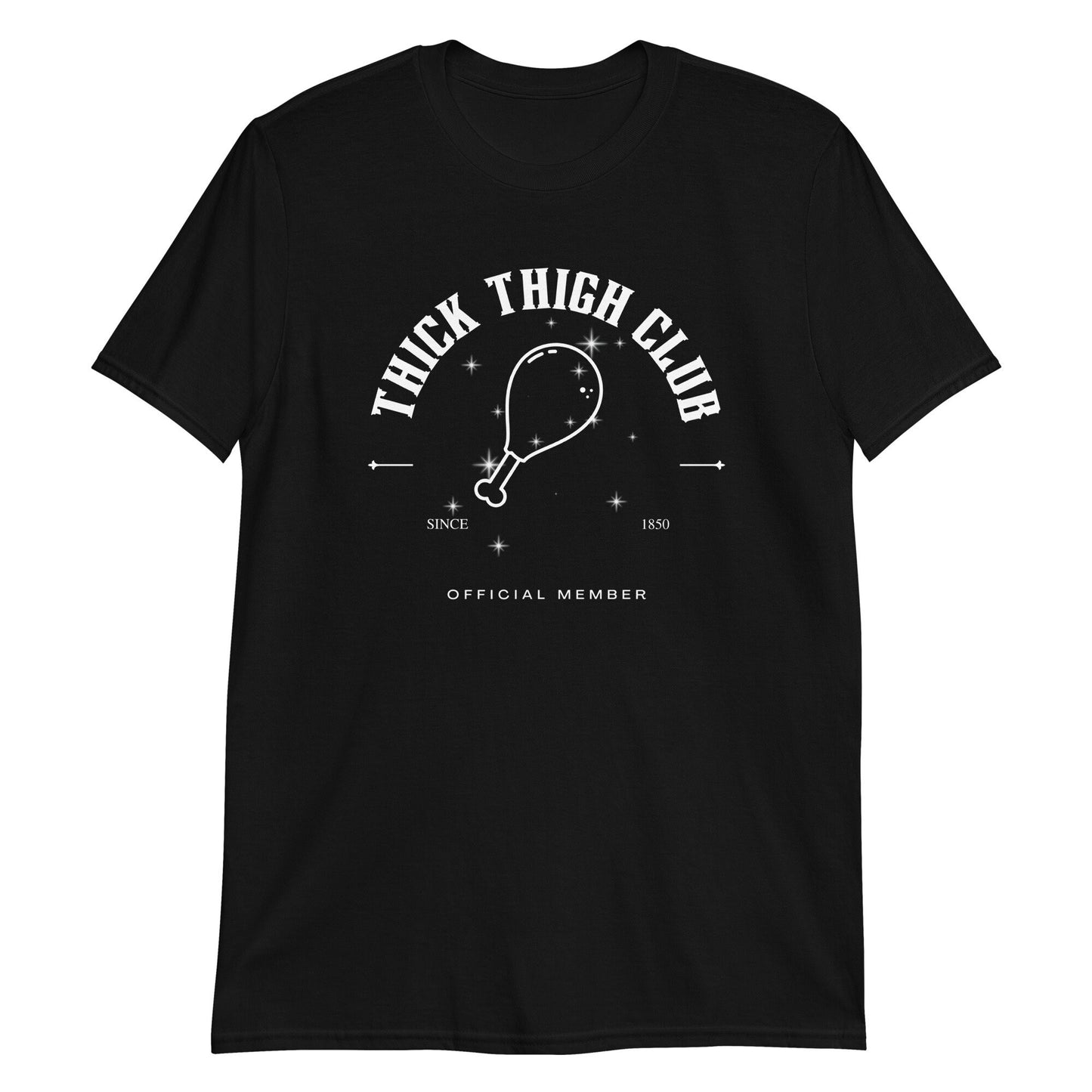 Thick Thigh Club Sparkle Official Member Short-Sleeve Unisex T-Shirt