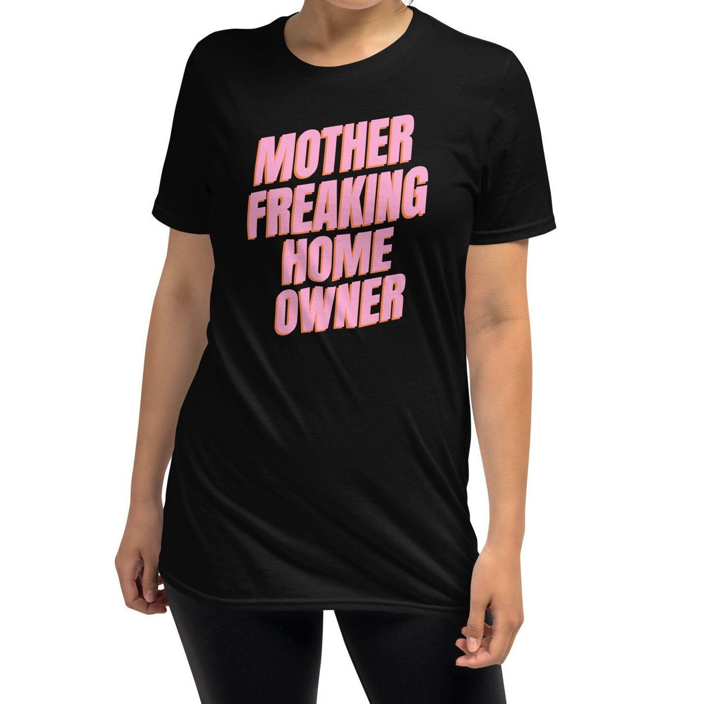 Mother Freaking Home Owner Pink Short-Sleeve Unisex T-Shirt
