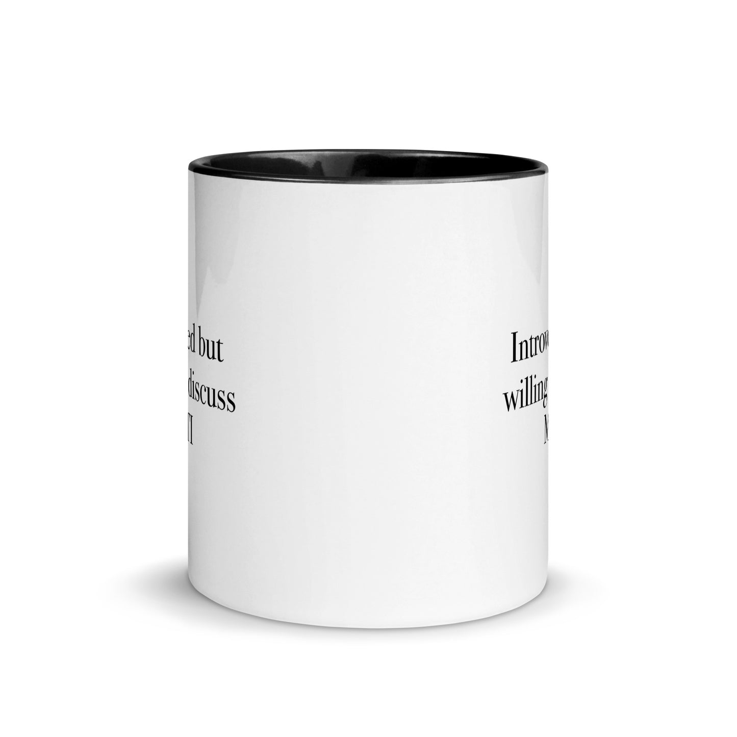 Introverted But Willing To Discuss MBTI Mug