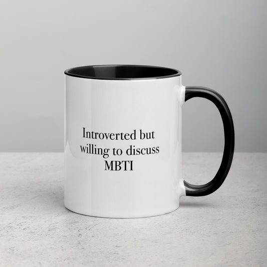 Introverted But Willing To Discuss MBTI Mug