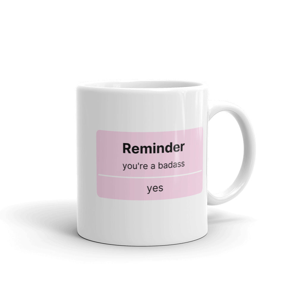 Reminder You're A Badass Prompt