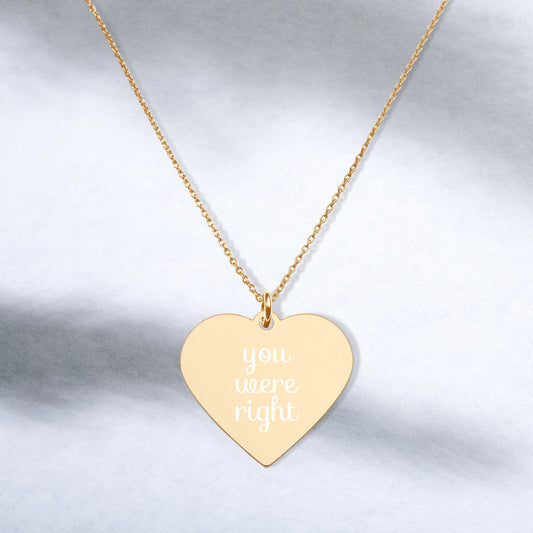 You Were Right | Mother's Day | Dainty Rose Gold, Engraved Sterling Silver Heart Necklace