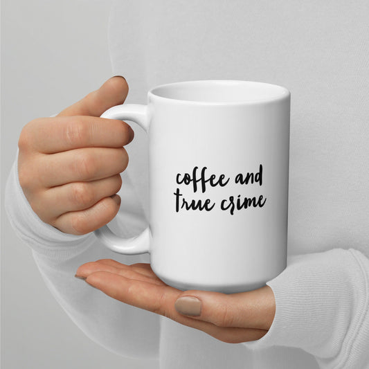 Coffee And True Crime Mug