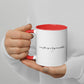 Everything Is Figureoutable Heart Mug with Color Inside