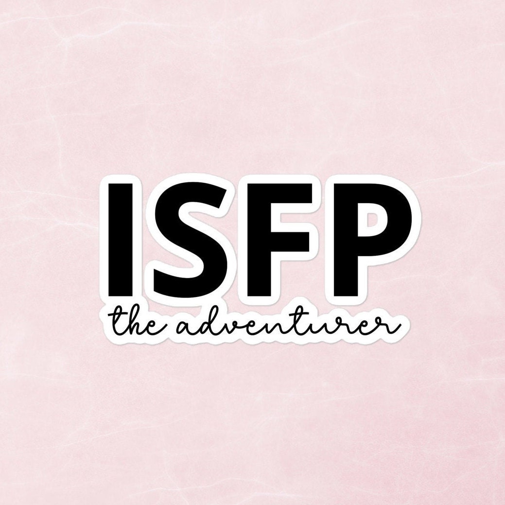 ISFP The Adventurer | Personality Type Psychology Bubble-Free Stickers