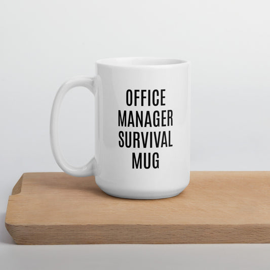 Office Manager Survival Mug