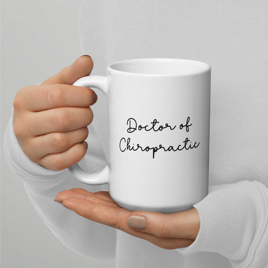 Doctor of Chiropractic | Chiropractor | Chiro Mug