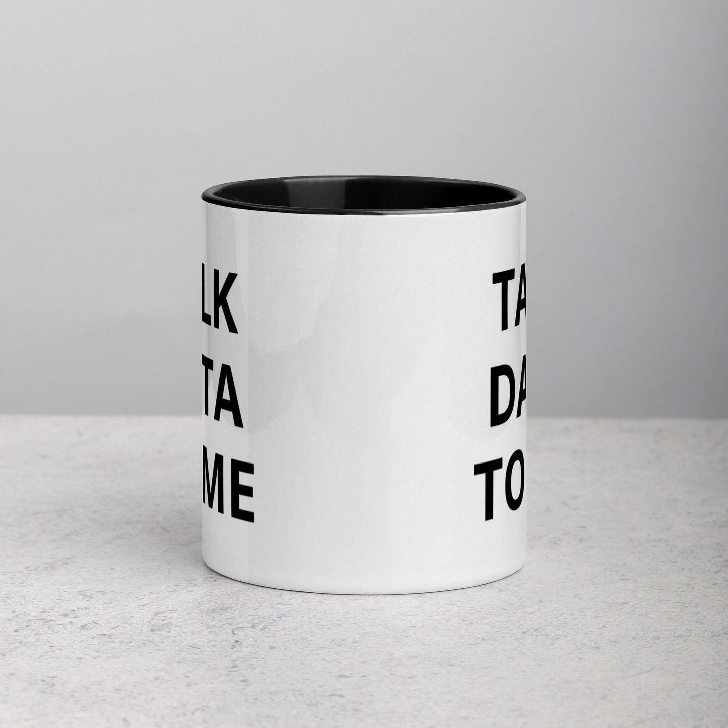 Talk Data To Me, Funny Analyst Mug with Color Inside