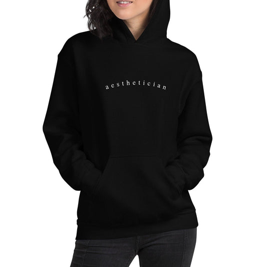 Aesthetician Hoodie | Skincare, Medical Aesthetics, Unisex Sweatshirt