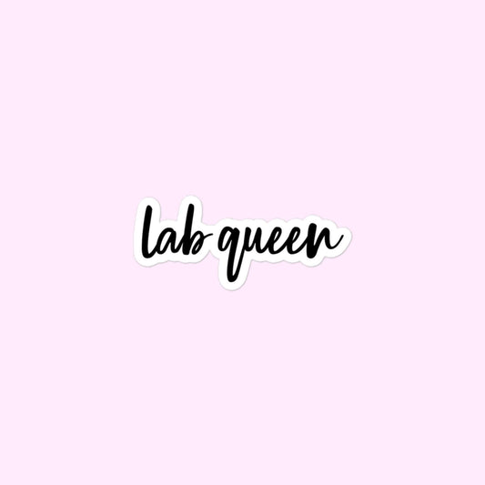 Lab Queen Stickers, Laboratory, Lab Tech, Phlebotomy, Pathology Bubble-Free Stickers