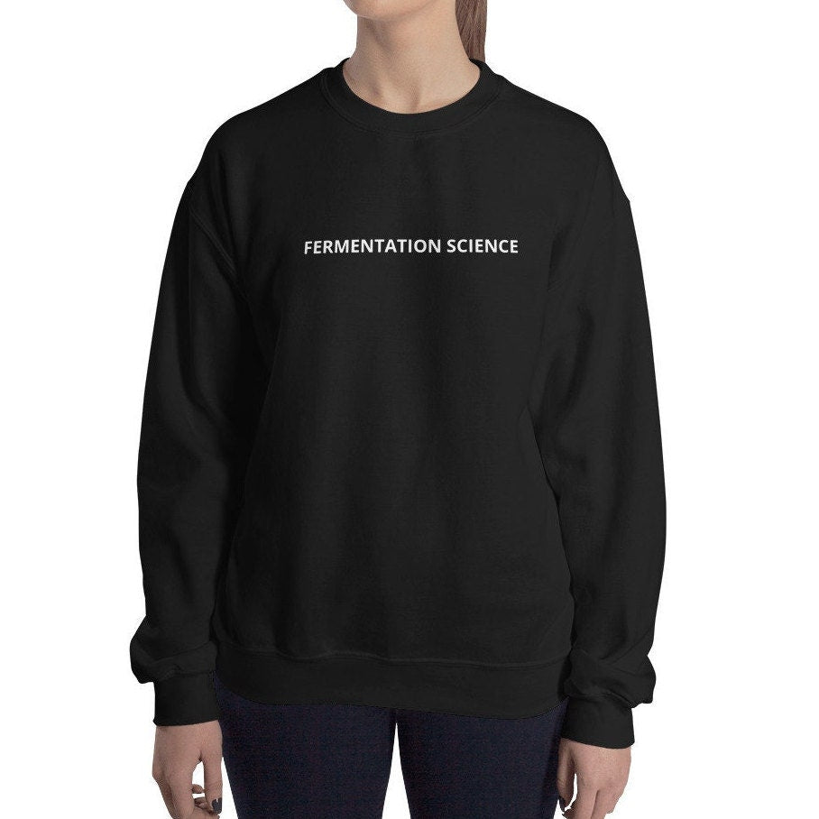 Fermentation Science Crewneck, Beer Science, Beer Making, Brewmaster Unisex Sweatshirt