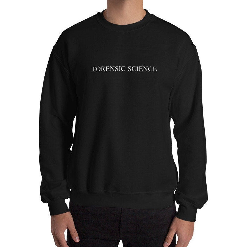 Forensic Science Crewneck, Forensics, Criminology Law, Crime Lab, Crime Investigator Unisex Sweatshirt