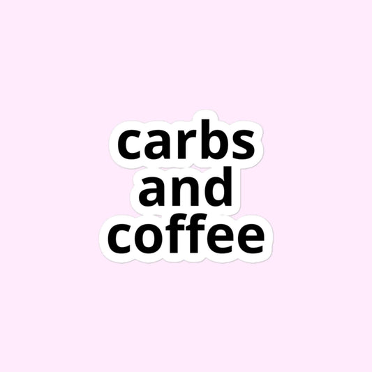 Carbs And Coffee Stickers, Carbohydrates, Coffee Lover, Caffeine Bubble-Free Stickers