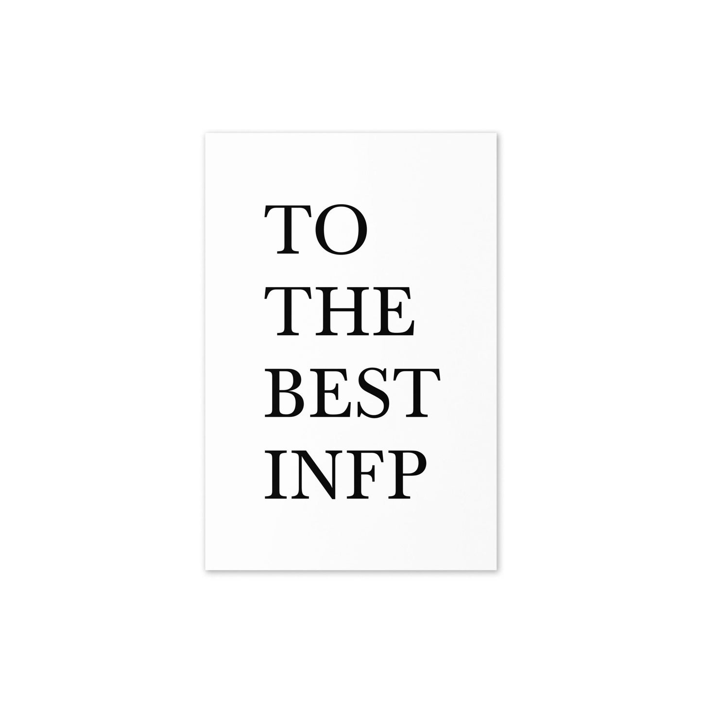 To The Best INFP Greeting Card, MBTI, Personality Type