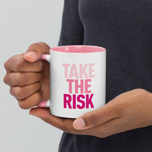 Take The Risk Pink Ombre Mug with Color Inside, Risk Taker, Motivational